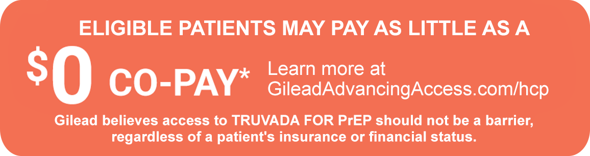 Eligible patients may pay as little as a $0 co-pay*